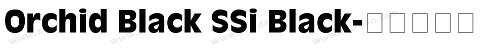 Orchid Black SSi Black字体转换